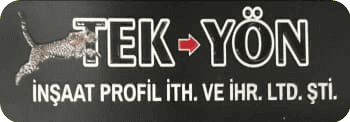 TEK-YÖN İNŞAAT PROFİL İTH. VE İHR. LTD. ŞTİ.